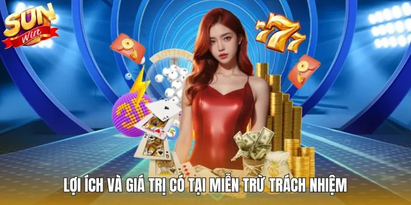 Lợi ích của quy định miễn trừ trách nhiệm